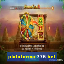 plataforma 775 bet